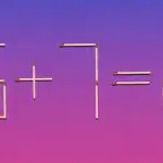 Musisz przesunąć jedną zapałkę, a równość stanie się poprawna: test